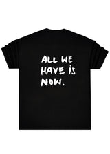 Close society - S24-224 - all we have OVERSIZED tee - black