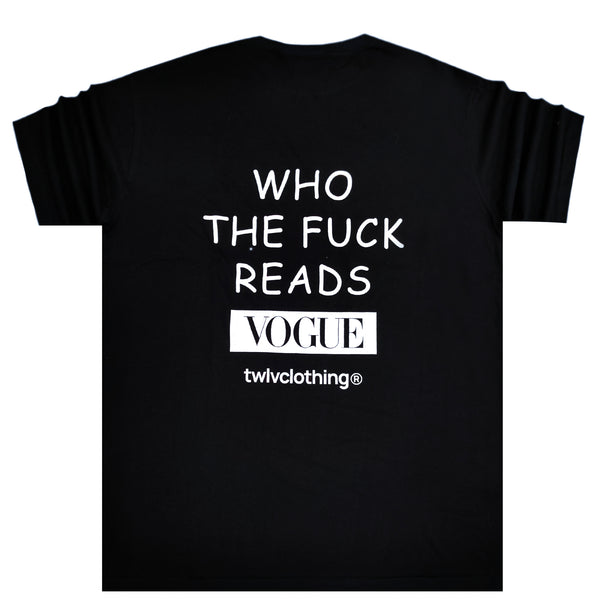 Twelve clothing “who the f**k reads vogue oversized tee - black